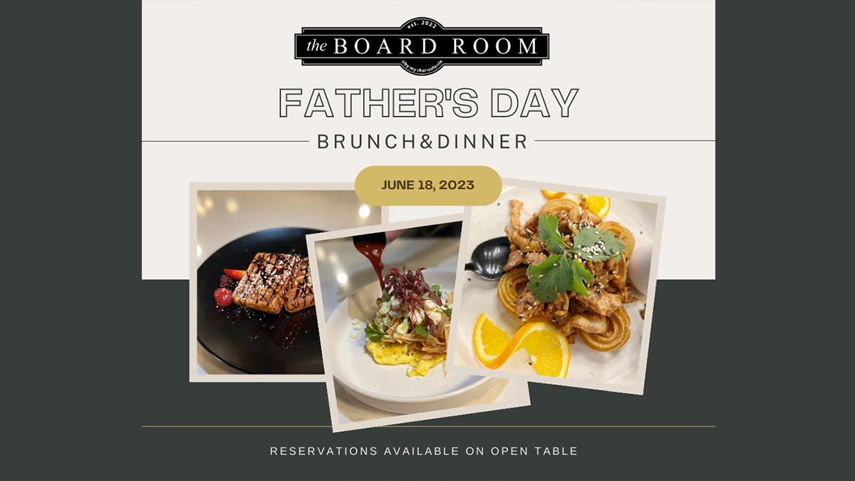 Father's Day Brunch at The Board Room Libertyville